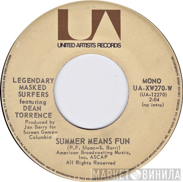 Dean Torrence, Legendary Masked Surfers - Summer Means Fun / Gonna Hustle You