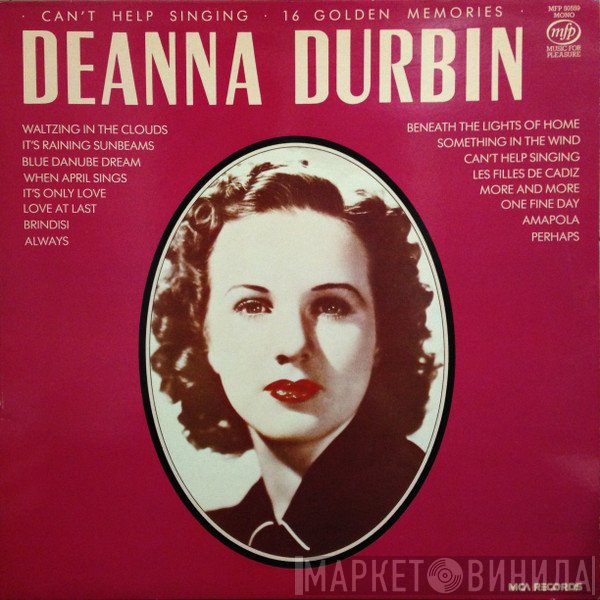 Deanna Durbin - Can't Help Singing