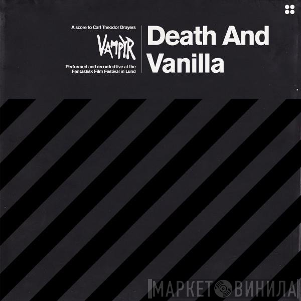 Death And Vanilla - Vampyr