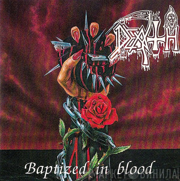 Death   - Baptized In Blood