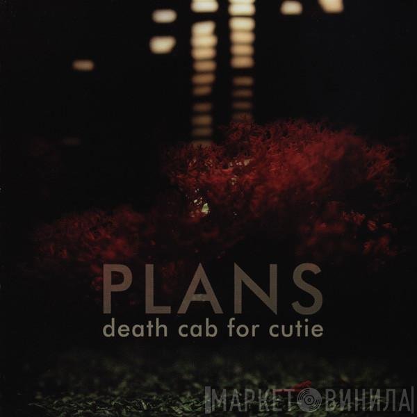 Death Cab For Cutie  - Plans