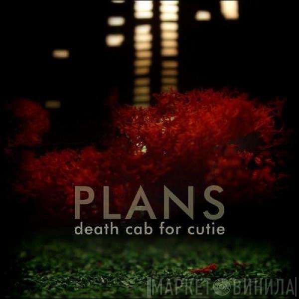 Death Cab For Cutie  - Plans