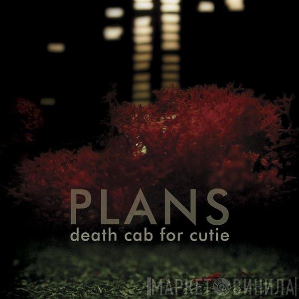Death Cab For Cutie  - Plans