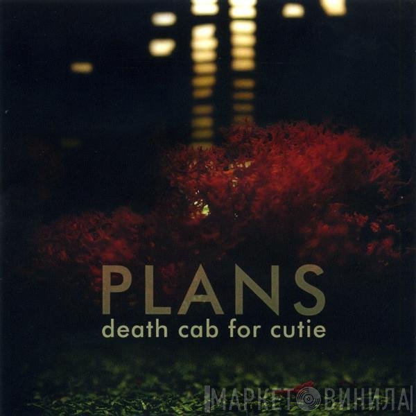Death Cab For Cutie  - Plans
