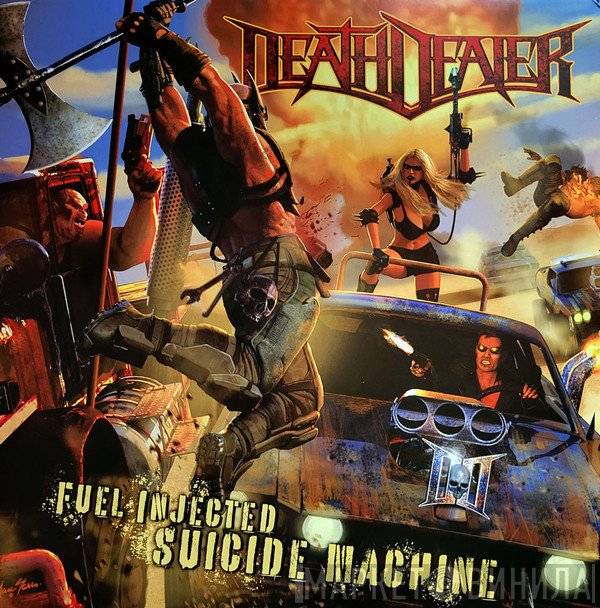 Death Dealer   - Fuel Injected Suicide Machine