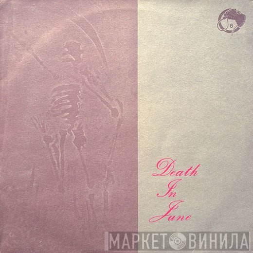 Death In June  - She Said Destroy / The Calling
