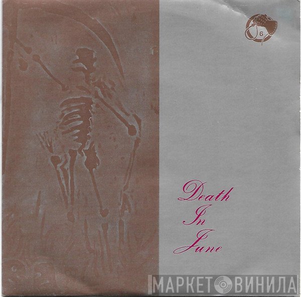 Death In June  - She Said Destroy / The Calling