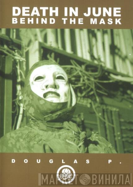Death In June  - Behind The Mask
