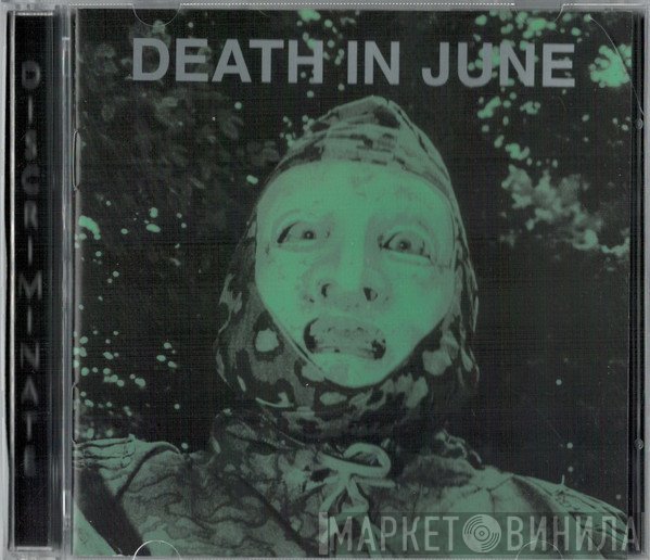 Death In June - DISCriminate