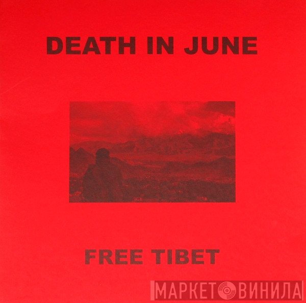 Death In June  - Free Tibet