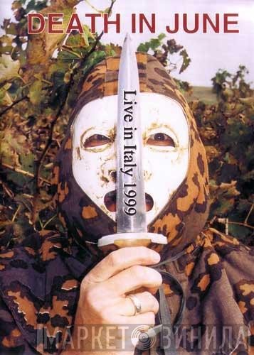 Death In June  - Live In Italy 1999 Plus