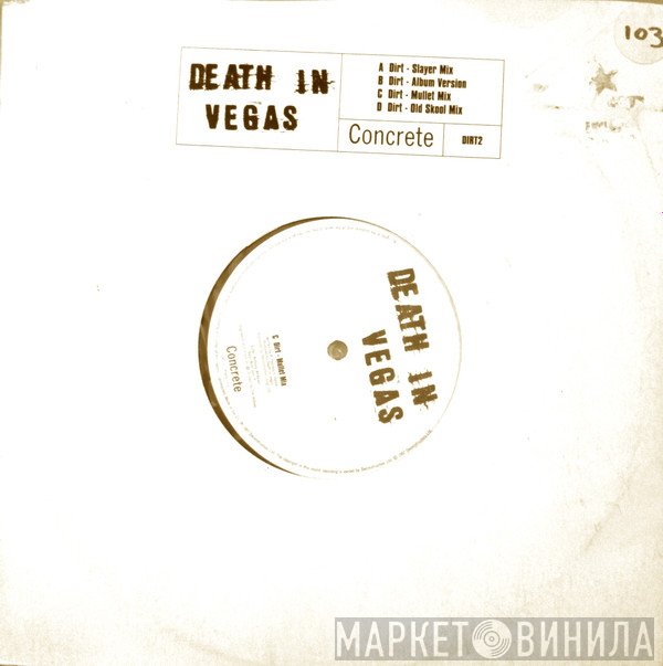 Death In Vegas - Dirt