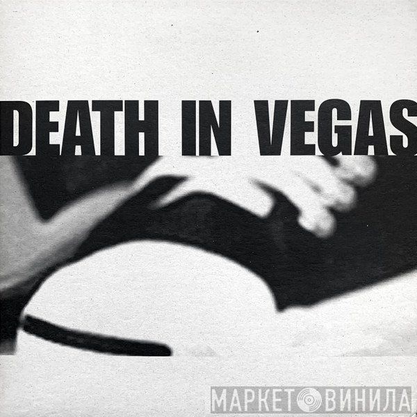Death In Vegas  - Dubs