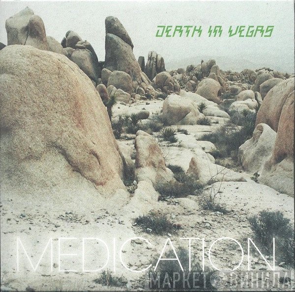 Death In Vegas - Medication