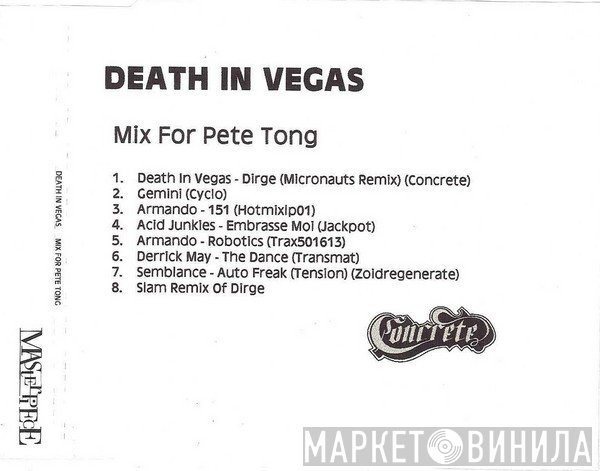 Death In Vegas - Mix For Pete Tong