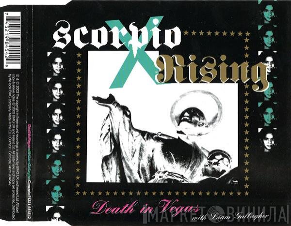 Death In Vegas With Liam Gallagher  - Scorpio Rising