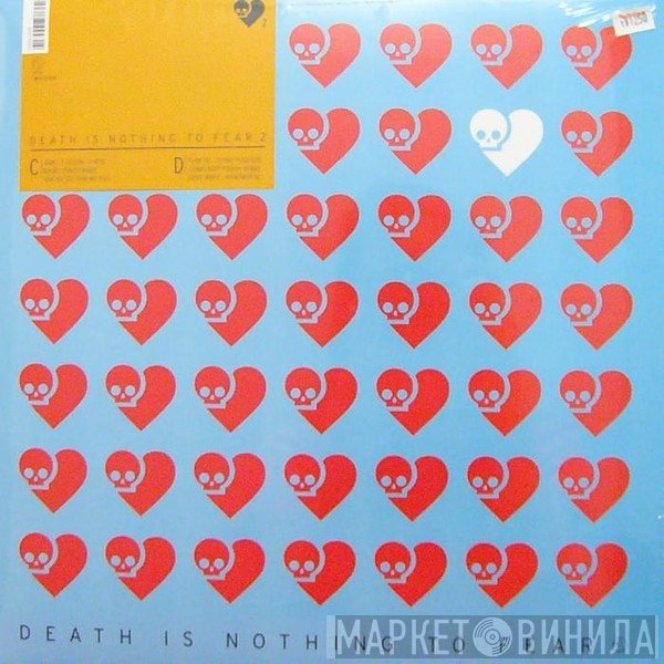  - Death Is Nothing To Fear 2