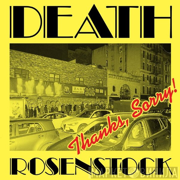 Death Rosenstock  - Thanks, Sorry!