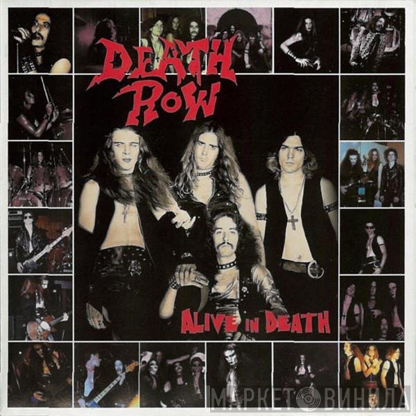 Death Row  - Alive In Death