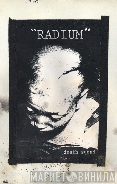 Death Squad  - Radium