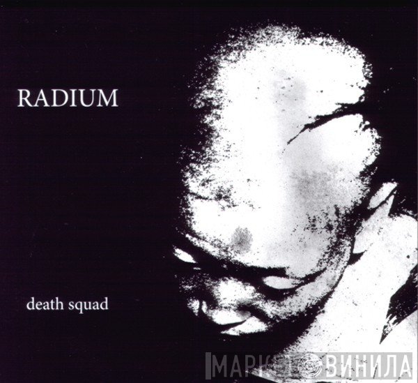 Death Squad  - Radium
