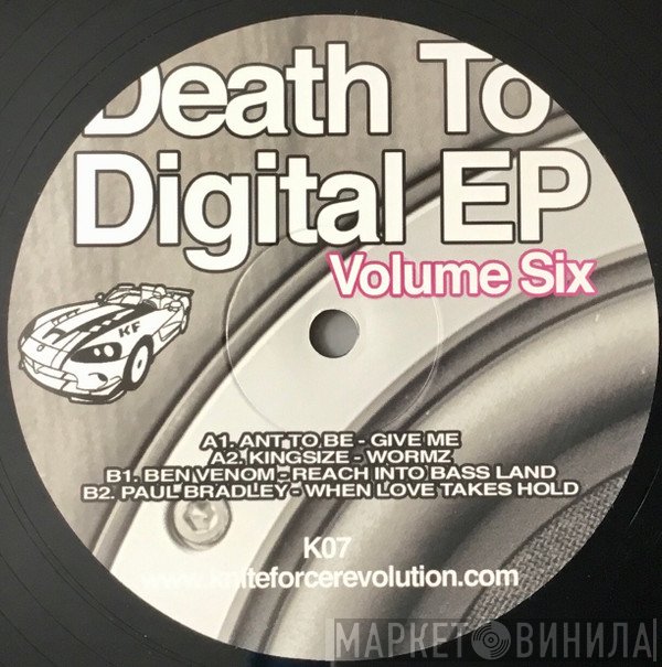  - Death To Digital (Volume Six)