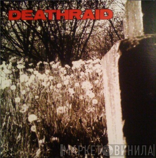 Deathraid  - Deathraid