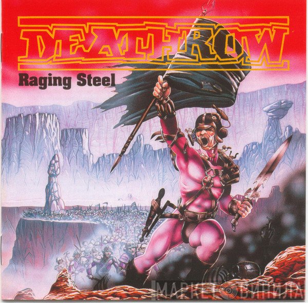 Deathrow  - Raging Steel