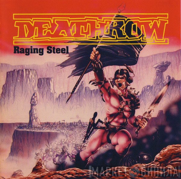 Deathrow  - Raging Steel