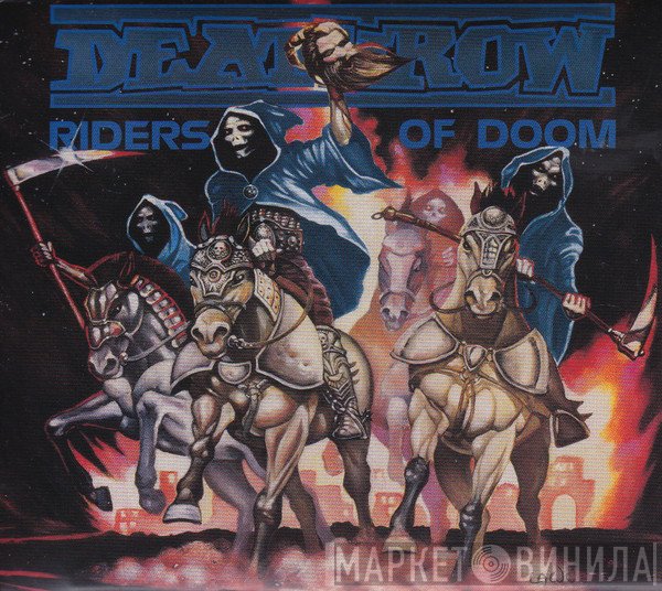 Deathrow  - Riders Of Doom