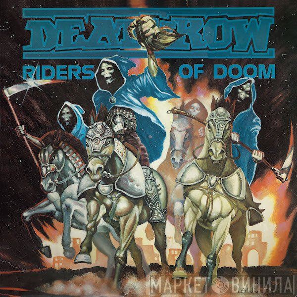 Deathrow  - Riders Of Doom