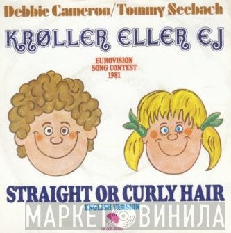 Debbie Cameron / Tommy Seebach  - Krøller Eller Ej / Straight Or Curly Hair