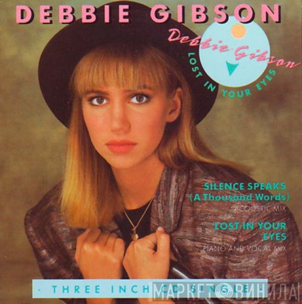 Debbie Gibson  - Lost In Your Eyes