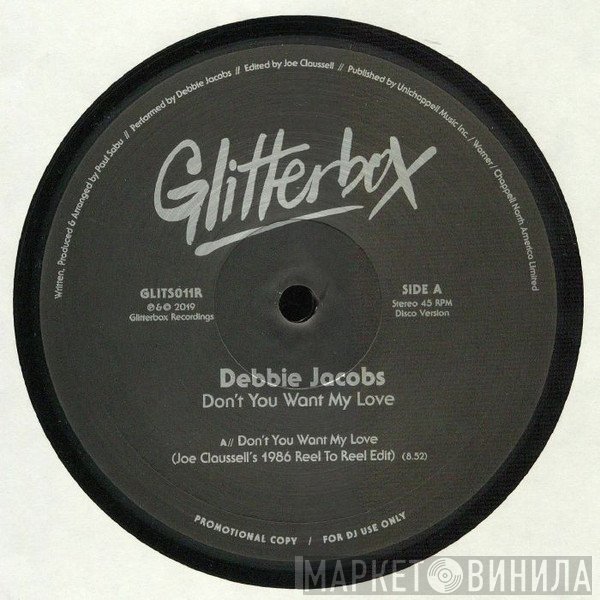 Debbie Jacobs - Don't You Want My Love (Joe Claussell / Cratebug Remixes)