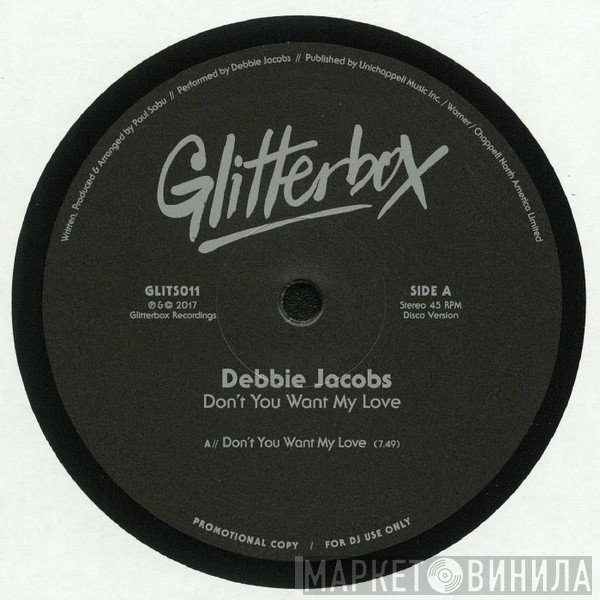 Debbie Jacobs - Don't You Want My Love