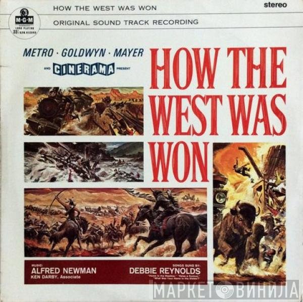 Debbie Reynolds, Alfred Newman, MGM Studio Orchestra, Ken Darby - How The West Was Won, Original Soundtrack