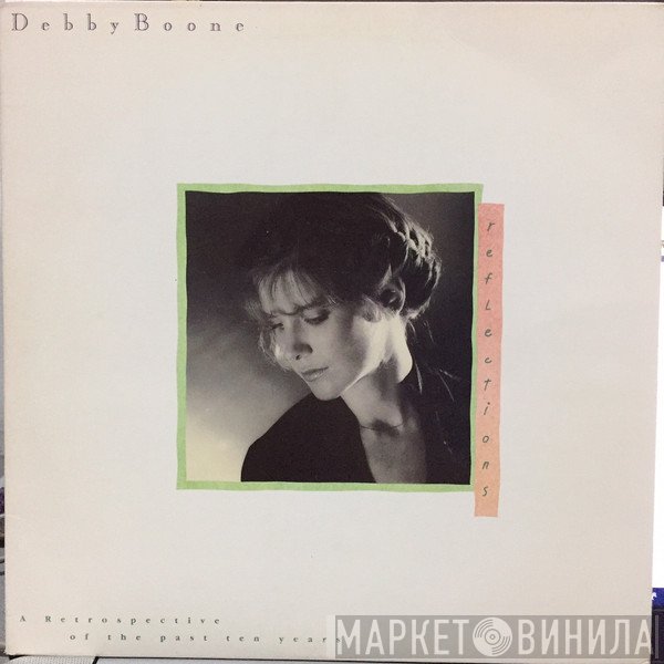 Debby Boone  - Reflections