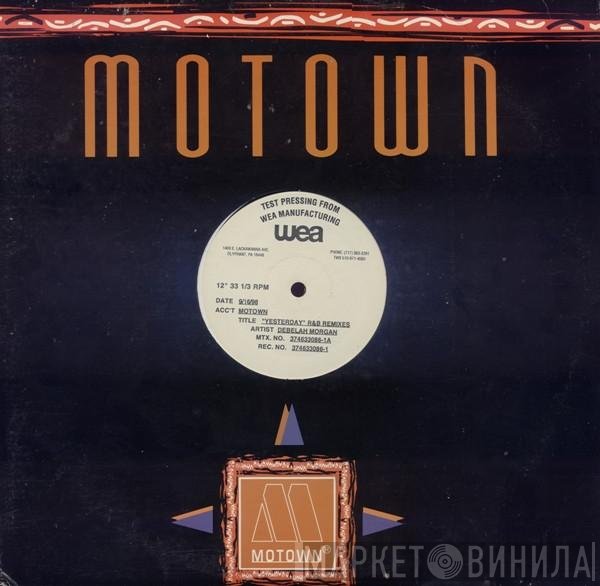 Debelah Morgan - Yesterday (R&B Remixes)