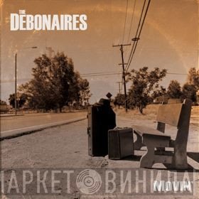 Debonaires - Movin'