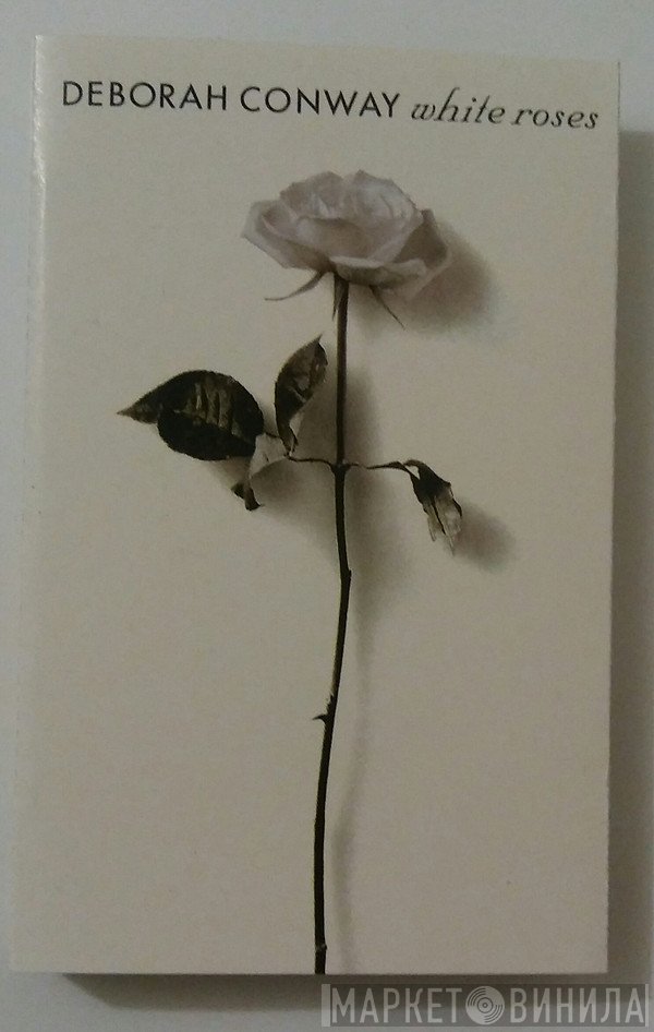 Deborah Conway  - White Roses