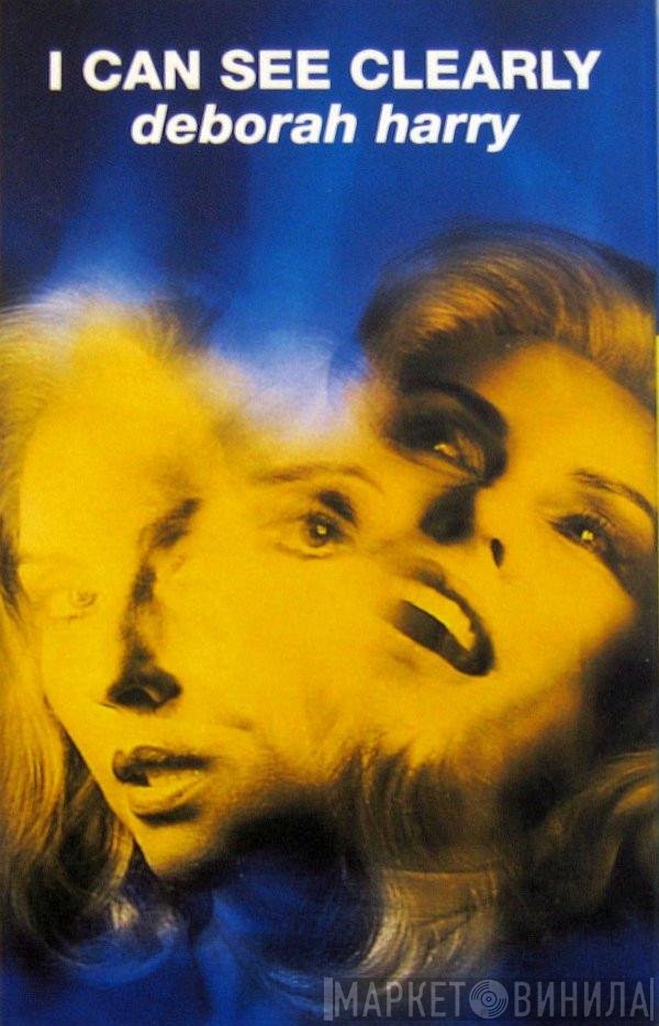 Deborah Harry - I Can See Clearly