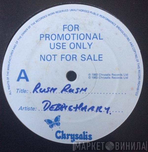 Deborah Harry - Rush Rush