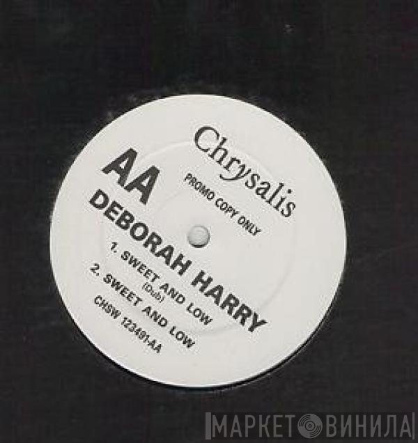 Deborah Harry - Sweet And Low
