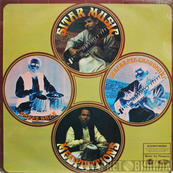 Debu Chaudhuri, Faiyaz Khan - Sitar Music Meditations