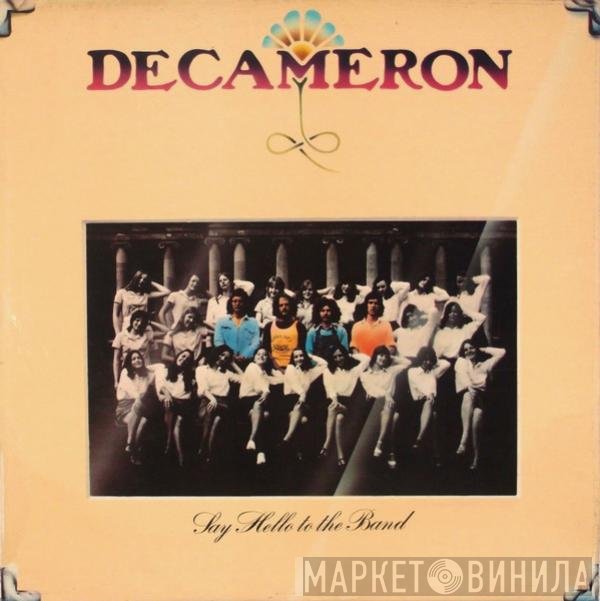 Decameron  - Say Hello To The Band