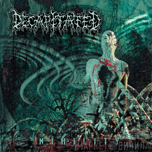 Decapitated  - Nihility