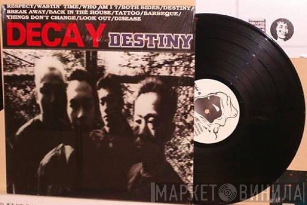 Decay   - Destiny