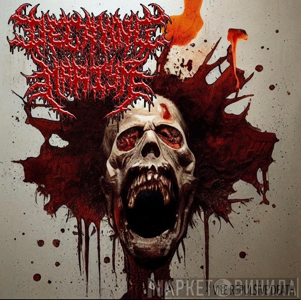 Decaying Martyr - Vile Repulsive Death