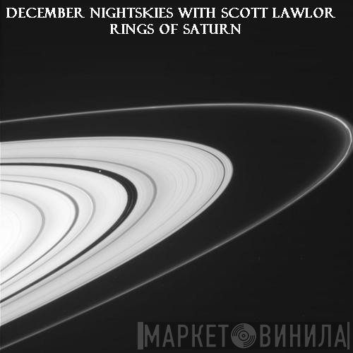 December Nightskies With Scott Lawlor  - Rings Of Saturn