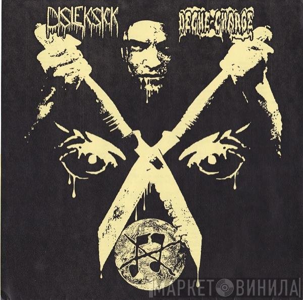 Deche-Charge / Disleksick  - Deche-Charge / Disleksick